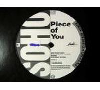 Piece Of You - Soho 12"