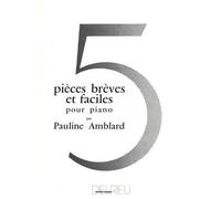 Pièces Brèves Et Faciles (5) / Recueil
