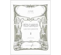 Pieces Classiques Volume 2