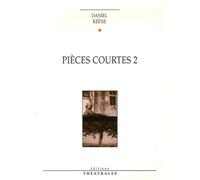 Pièces courtes 2