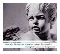 Pieces De Caractere : Oeuvres De Marin Marais, Forqueray, Mouton, Dol