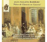 Chiara Banchini & Marianne Muller & Françoise LengellĂŠ - Rameau - Pièces de clavecin en concert
