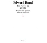 Pièces De Guerre - Tome 1, Rouge Noir Et Ignorant - Tome 2, La Furie Des Nantis