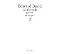 Pièces de guerre: Tome 2, Grande paix
