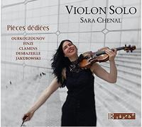 Piéces Dédiées-Violon Solo/Sara Chenal