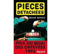 Pièces détachées - Prix Quai des Orfèvres 1993