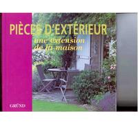 Pieces D'exterieur - Une Extension De La Maison