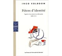 Pièces d'identité Signets d'une décennie allemande, 1989-2000 - Ingo Kolboom - Presses Universite De Montreal - broché - Etude