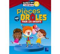 Pièces drôles pour les enfants - Tome 1 Collectif (Auteur)