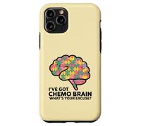 Pièces du Puzzle I've Got Chemo Brain : Quelle est Votre Excuse pour Le Cancer Coque pour iPhone 11 Pro