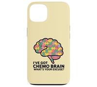 Pièces du Puzzle I've Got Chemo Brain : Quelle est Votre Excuse pour Le Cancer Coque pour iPhone 13
