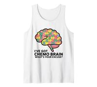 Pièces du Puzzle I've Got Chemo Brain : Quelle est Votre Excuse pour Le Cancer Débardeur