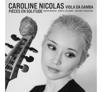 Pièces en solitude / Musique française baroque pour viole de gambe CD