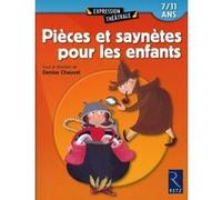 Pièces et saynètes pour les enfants Collectif (Auteur), Catherine Beaumont (Illustration)