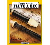 Pièces faciles pour Flûte à bec vol. 1