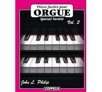 Pièces faciles pour Orgue - Spécial variété vol. 3