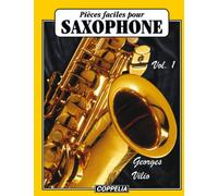 Pièces faciles pour Saxophone (Alto Sax) vol. 1