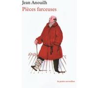 Pièces farceuses Jean Anouilh (Auteur)