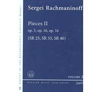 Pieces II - Practical Edition based on the Rachmaninoff Critical Edition of the Complete Works - op. 3, op. 10, op. 16 - Rachmaninoff Practical Urtext Editions - Piano - sheet music (Sc) - RMP3402