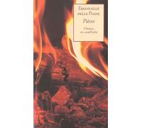 Pièces - Les Enfants De La Pleine Lune - Amours Chagrines Ou L'ecole De La Vélocité - La Monstre - Adagio - A-Dieu-Vat