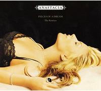Pieces Of A Dream (The Remixes) - Anastacia CD