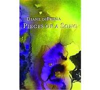 Pieces of a Song Diane Di Prima (Auteur)