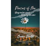 Pieces of Me : Every word is a wound, every page is a scar