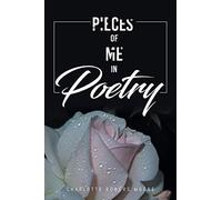 Pieces Of Me In Poetry