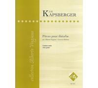 Pièces pour Théorbe. Solo pour Guitare.