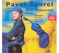 Pièces Pour Violon De Smetana, Dvorak, Janacek, Martinu, Sevcik - Pavel Sporcj, Violon & Petr Jirikovski, Piano
