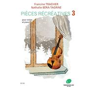 Pièces récréatives Volume 3 --- Violon et Piano
