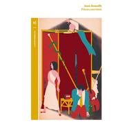 Pièces secrètes - Jean Anouilh - Table ronde - Poche - Théâtre