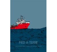 Pied à terre Expédition à bord de l'Ocean Viking - Marie-Morgane Adatte - Antipodes - broché - Bande dessinée