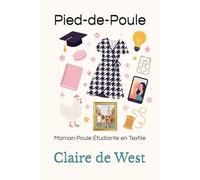 Pied-de-Poule: Maman Poule Étudiante en Textile