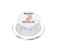 Pied Droit manquant - Amputé du Pied Droit Cool PopSockets PopGrip pour MagSafe