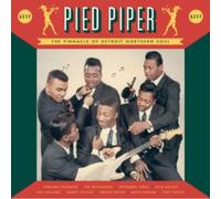 Artistes variés – Pied Piper: The Pinnacle of Detroit Northern Soul – Vinyle