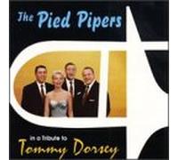 Pied Pipers - Tribute to Tommy Dorsey