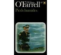 Pieds humides - William O'farrell - Gallimard - broché - Livre