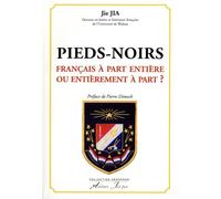 Pieds-noirs français à part entière ou entièrement à part ?: Accueil et reconstruction identitaire des Français d'Algérie de 1962 à nos jours