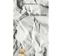 David Allouche – Pieds nus – Théâtre – Broché