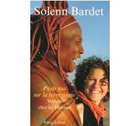 Solenn Bardet – Pieds nus sur la terre rouge – Voyage chez les Himbas