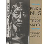 Pieds nus sur la terre sacrée