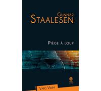 Gunnar Staalesen – Piège à loup – Trad. Alex Fouillet – Actes Sud