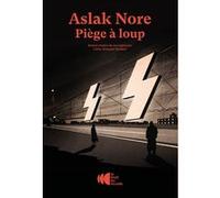 Piège à loup Aslak Nore (Auteur), Céline Romand-Monnier (Traduction)