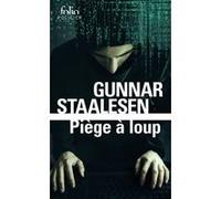 Piège à loup Gunnar Staalesen (Auteur), Alex Fouillet (Traduction)