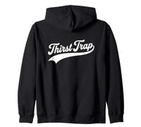 Piège à Soif - Drôle Sweat à Capuche