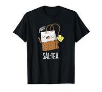Piège à thé Amusant Sal-Tea T-Shirt