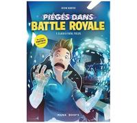 Piégé Dans Battle Royale - Tome 1 - Clash À Fatal Field