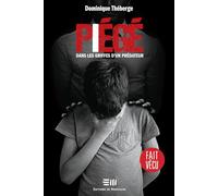 Piégé - Dans les griffes d'un prédateur