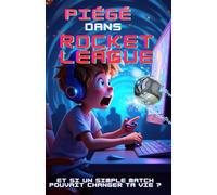 Piégé dans Rocket League